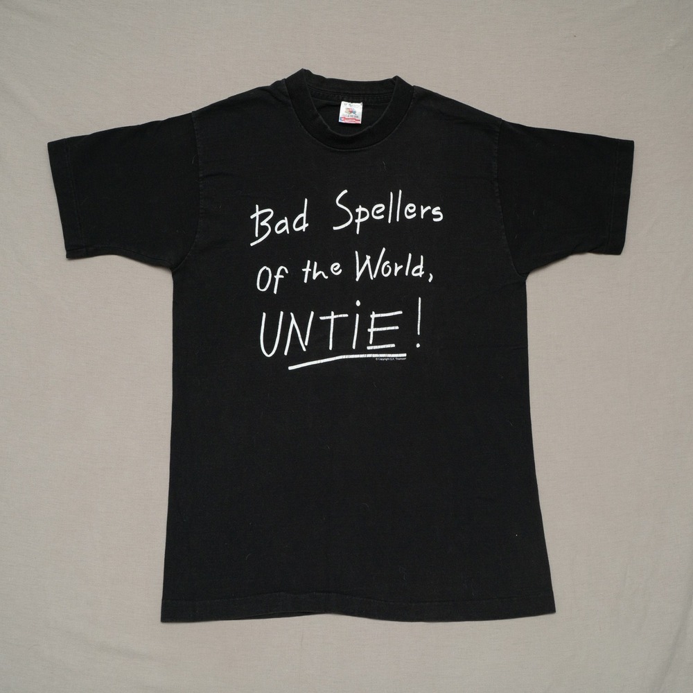 Vintage 80s 90s Bad Spellers‎ of the World Untie T Shirt Adult M USA Made FOTL